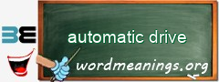 WordMeaning blackboard for automatic drive